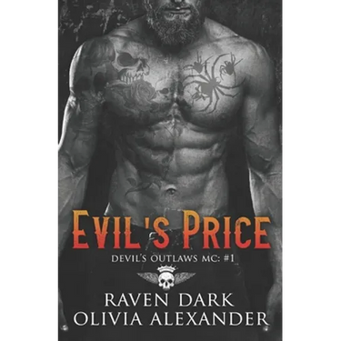 Evil's Price: Devil's Outlaws MC (Book One) (Dark MC Romance)