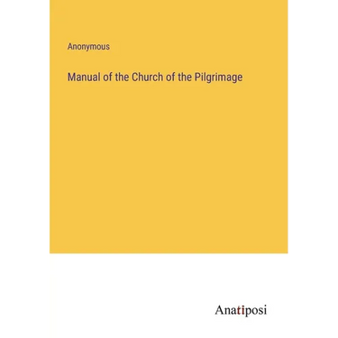 Manual of the Church of the Pilgrimage