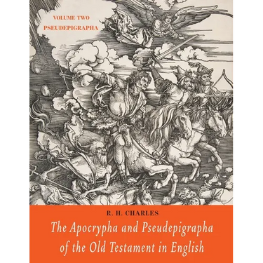 The Apocrypha and Pseudepigrapha of the Old Testament in English: Volume Two: Pseudepigrapha