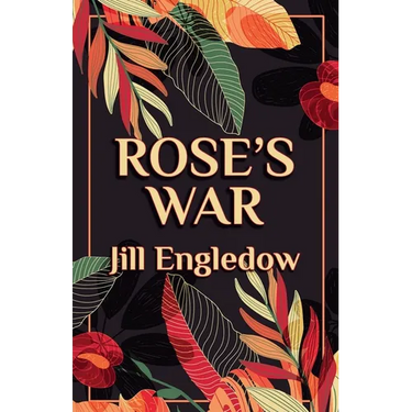 Rose's War
