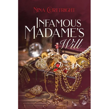 Infamous Madame's Will