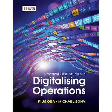 Practical Case Studies in Digitalising Operations 1e