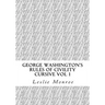 George Washington's Rules of Civility Cursive: 55 Rules for Cursive Practice and Character Development