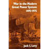 War in the Modern Great Power System: 1495-1975