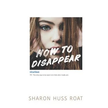 How to Disappear