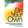 On Your Own, 5th Edition: A Widow's Passage to Emotional and Financial Well-Being