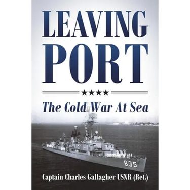 Leaving Port: The Cold War At Sea