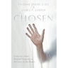 Chosen: From the Alien Hybrid Program to the Fate of the Planet
