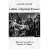 Luther: Letters of Spiritual Counsel