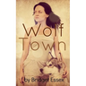 Wolf Town