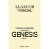 Salvation Manual: Topical Exegesis of the Book of Genesis - Volume 1