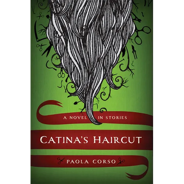Catinaas Haircut: A Novel in Stories