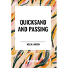 Quicksand and Passing
