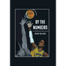 By The Numbers: How 12 NBA Greats Compare Across Eras
