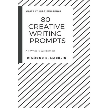 80 Creative Writing Prompts