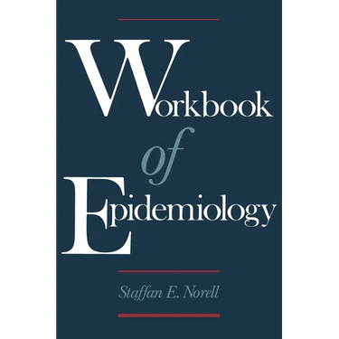 Workbook of Epidemiology