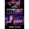 Crowns: A Passion Patrol Novel - Police Detective Fiction Books With a Strong Female Protagonist Romance