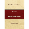 Properties of Blood: The Reign of Love