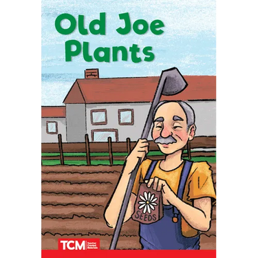 Old Joe Plants: Level 1: Book 19