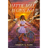 Hattie Mae Begins Again