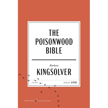 The Poisonwood Bible American Classics Edition