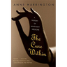 The Cure Within: A History of Mind-Body Medicine