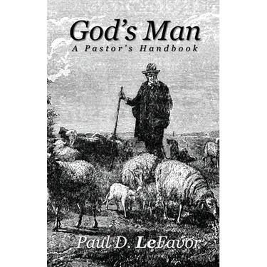 God's Man: A Pastor's Handbook