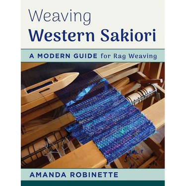 Weaving Western Sakiori: A Modern Guide for Rag Weaving