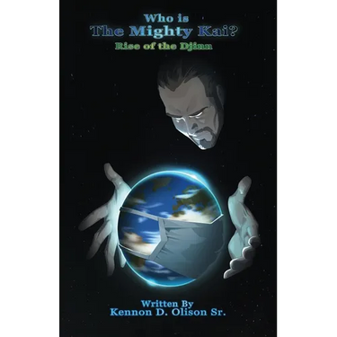 Who Is The Mighty Kai?: Rise of the Djinn