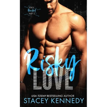 Risky Love: A Dirty Little Secrets Duet