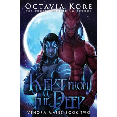 Kept From the Deep: Venora Mates Book Two