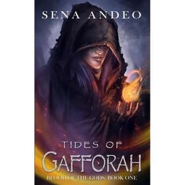 Tides of Gafforah: Blood of the Gods: Book One