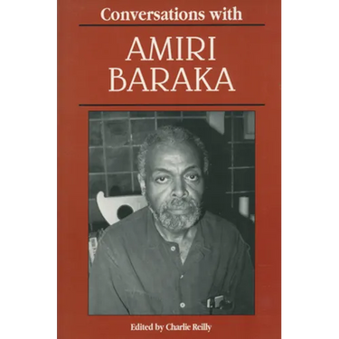 Conversations with Amiri Baraka