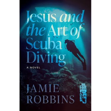 Jesus and the Art of Scuba Diving