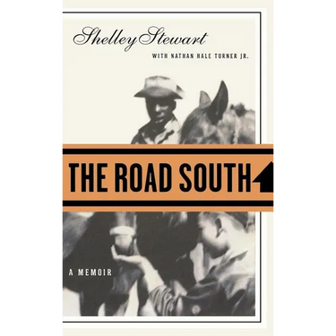 The Road South: A Memoir