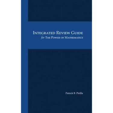 Integrated Review Guide for The Power of Mathematics
