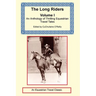 The Long Riders Anthology, Volume 1
