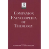 Companion Encyclopedia of Theology