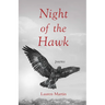 Night of the Hawk: Poems