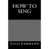 How To Sing