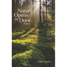 Nature Opens the Door: Poems
