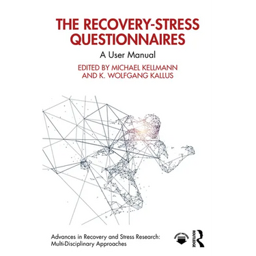 The Recovery-Stress Questionnaires: A User Manual