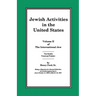 The International Jew Volume II: Jewish Activities in the United States