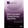 AMP-Activated Protein Kinase Signalling