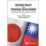 Defense Policy and Strategic Development
