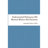 Enfermedad Pulmonar 101: Manual Básico Del Paciente