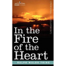 In the Fire of the Heart