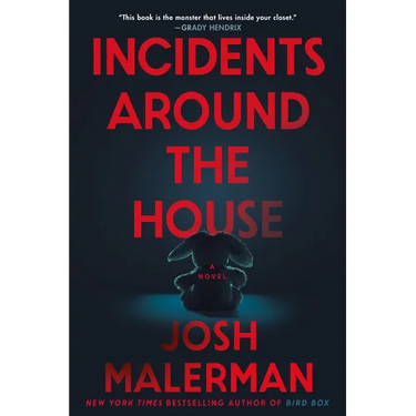 Incidents Around the House
