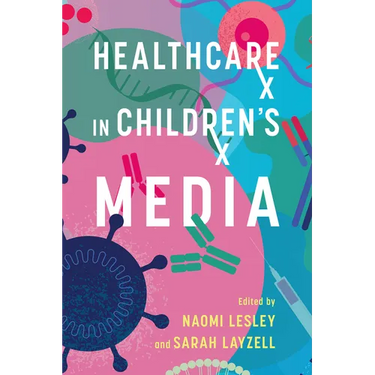 Healthcare in Children's Media