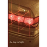 The Long Red Night